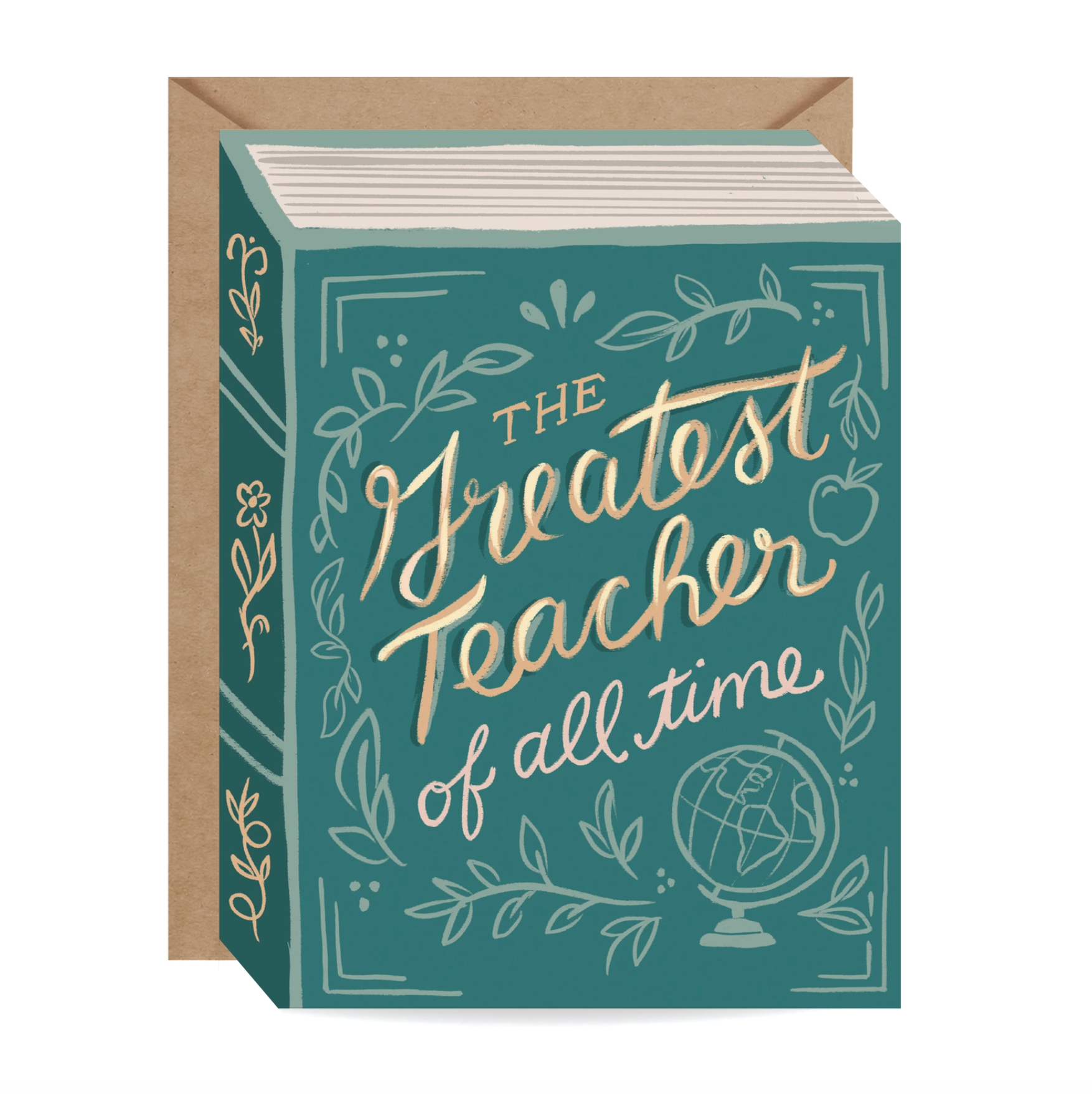 A book-style greeting card with a kraft envelope behind it. The card has a teal cover with white line-art illustrations of leaves, apples, and a globe, plus large gold script text reading 'The Greatest Teacher of all time.